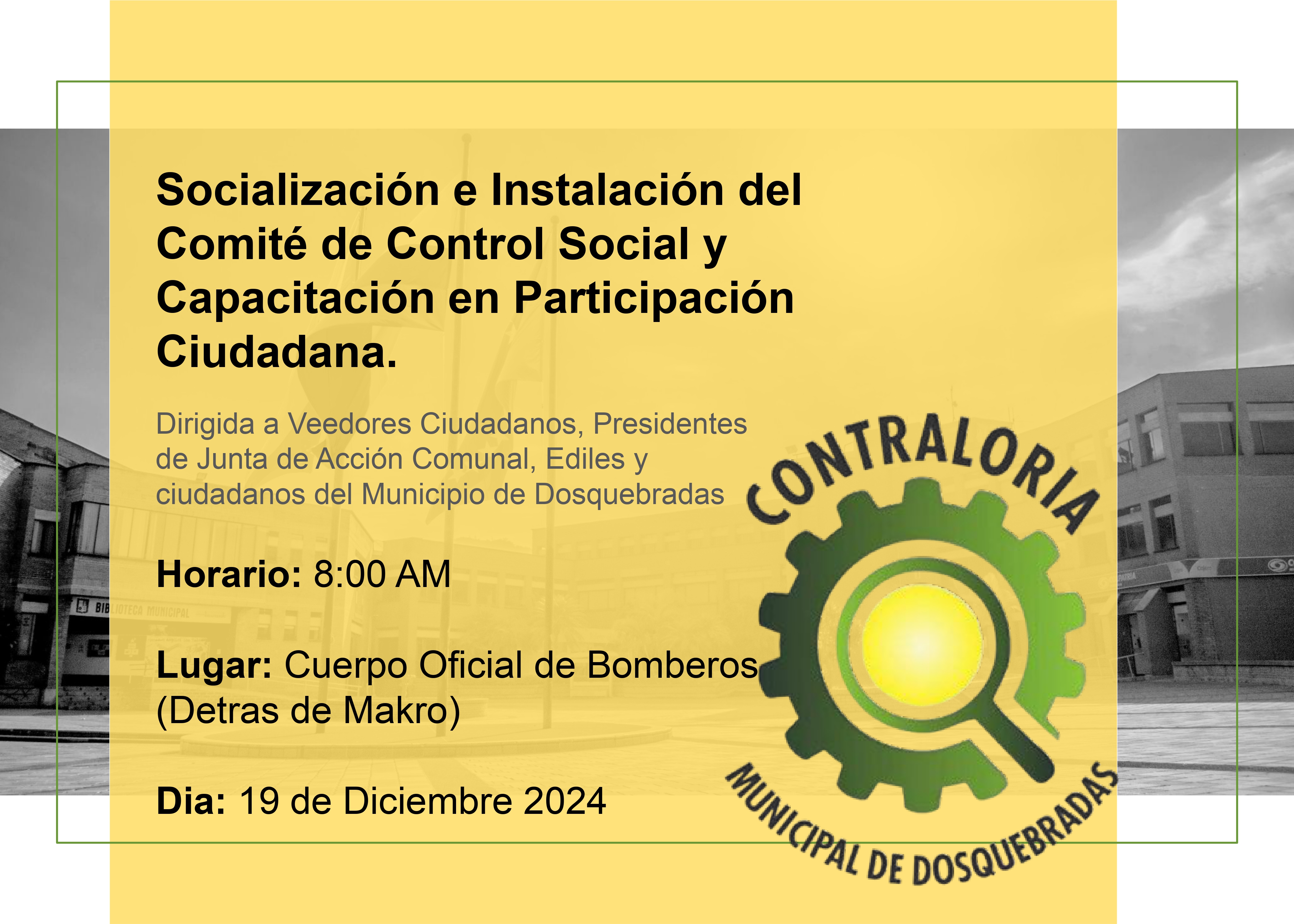 INVITACION SOCIALIZACION E INSTALACION COMITE DE CONTROL SOCIAL Y CAPACITACION EN PARTICIPACION CIUDADANA